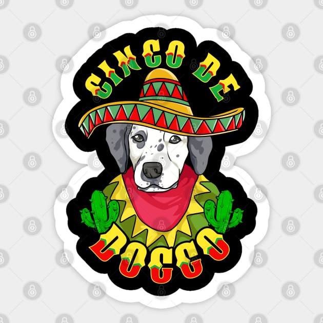 Cinco de Doggo Funny Dalmatian Dog for Cinco de Mayo design Sticker by creative